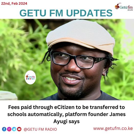 Fees Taid Through eCitizen To Be Transferred To schools Automatically.