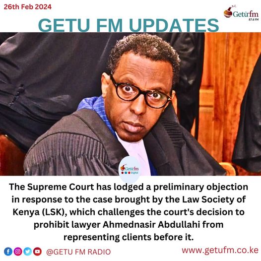 Supreme Court has filed objection to LSK application against laywer Ahmednasir ban