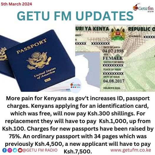 Government Raises ID and Passport Fees, Adding Burden on Kenyan Citizens.