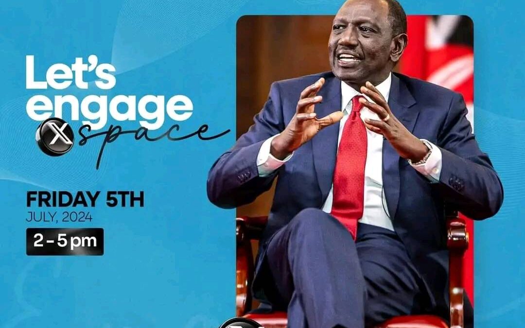 President Ruto Hosts X Space with Kenyans Amid Communication Issues.
